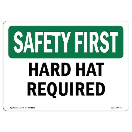 OSHA SAFETY FIRST Sign, Hard Hat Required, 5in X 3.5in Decal